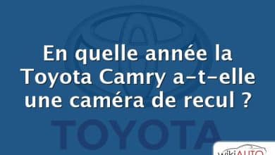 En quelle année la Toyota Camry a-t-elle une caméra de recul ?